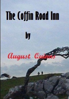 The Coffin Road Inn - Quinns, August