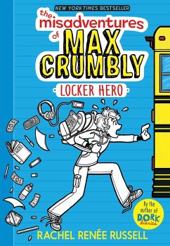 The Misadventures of Max Crumbly 1 - Russell, Rachel Renée