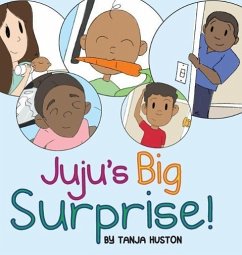 Juju's Big Surprise - Huston, Tanja