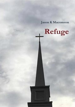 Refuge - Macomson, Jason K