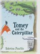 Tomey and the Caterpillar - Bild 1