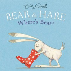 Bear & Hare -- Where's Bear? - Gravett, Emily