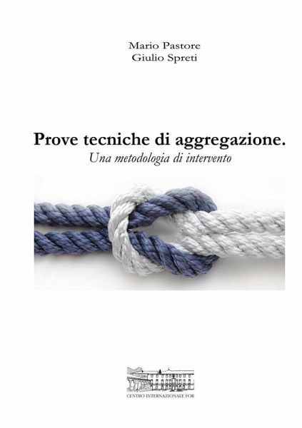 Prove tecniche di aggregazione Prove tecniche di aggregazione