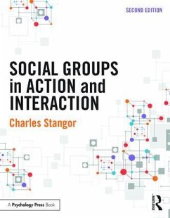 Social Groups in Action and Interaction - Stangor, Charles
