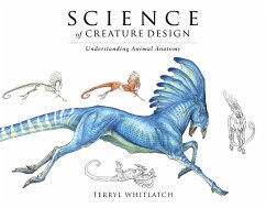 Science of Creature Design: Understanding Animal Anatomy - Whitlatch, Terryl