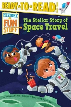 The Stellar Story of Space Travel: Ready-To-Read Level 3 - Lakin, Patricia