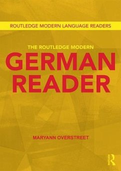 The Routledge Modern German Reader - Overstreet, Maryann