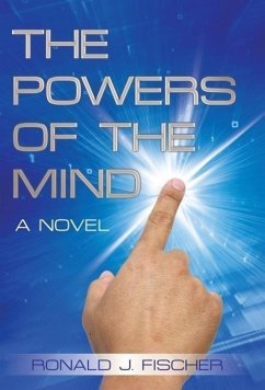 The Powers of the Mind - Fischer, Ronald J.