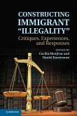 Constructing Immigrant 'Illegality'