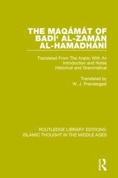 The Maqámát of Badí' al-Zamán al-Hamadhání - Prendergast, W J