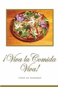 ¡Viva la Comida Viva! - Staff, Tashirat