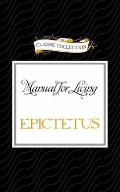 Manual for Living - Epictetus