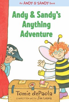 Andy & Sandy's Anything Adventure - Depaola, Tomie