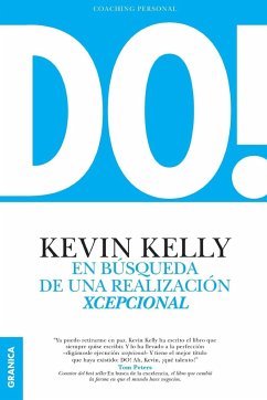 DO! En búsqueda de una realización xcepcional - Kelly, Kevin