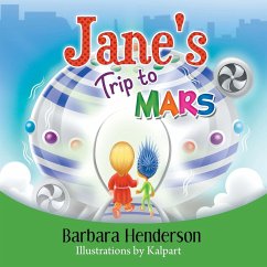 Jane's Trip to Mars - Henderson, Barbara