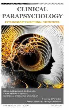 Clinical Parapsychology - Kelly, Theresa M.