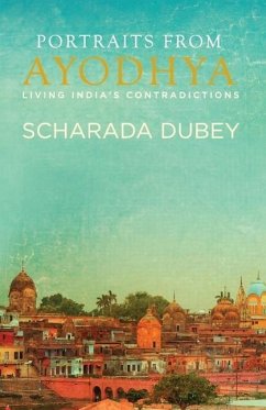 Portraits from Ayodhya - Dubey, Scharada