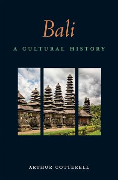 Bali: A Cultural History - Cotterell, Arthur