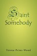 Saint Somebody - Bild 1
