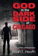 God in the Dark Side of Chicago - Bild 1