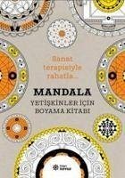 Mandala - Yetiskinler Icin Boyama Kitabi - Leblanc, Sophie