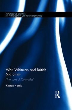 Walt Whitman and British Socialism - Harris, Kirsten