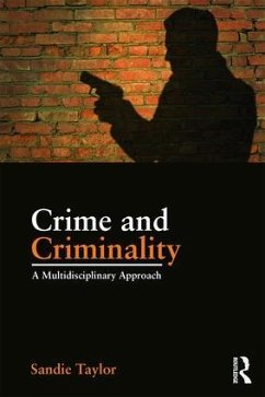 Crime and Criminality - Taylor, Sandie