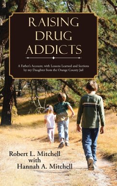 Raising Drug Addicts