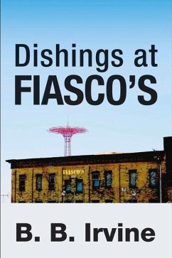 Dishings at Fiasco's - Irvine, B. B.