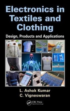 Electronics in Textiles and Clothing - Kumar, L Ashok; Vigneswaran, C.
