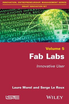 Fab Labs - Morel, Laure; Le Roux, Serge