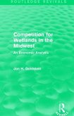 Competition for Wetlands in the Midwest