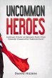 Uncommon Heroes - Bild 1