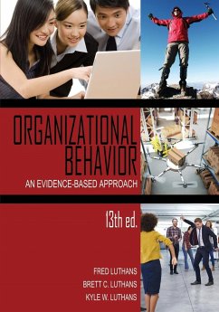 Organizational Behavior - Luthans, Fred; Luthans, Brett C.; Luthans, Kyle W.