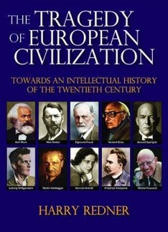 The Tragedy of European Civilization - Redner, Harry