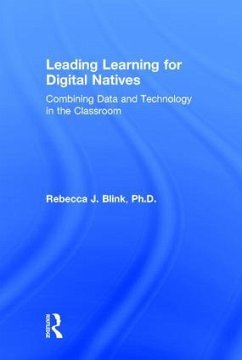 Leading Learning for Digital Natives - Blink, Rebecca J