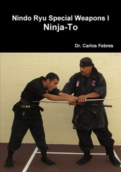 Nindo Ryu Special Weapons I Ninja-To - Febres, Carlos