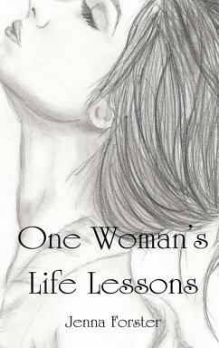 One Woman's Life Lessons - Forster, Jenna