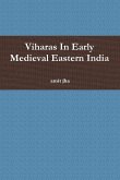 Viharas In Early Medieval Eastern India