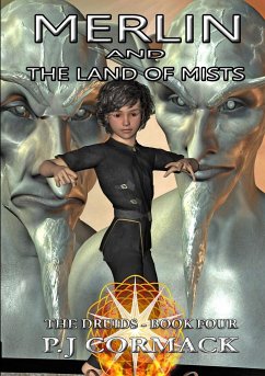 Merlin and the Land of Mists Book Four - Cormack, P. J