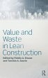 Value and Waste in Lean Construction - Bild 1
