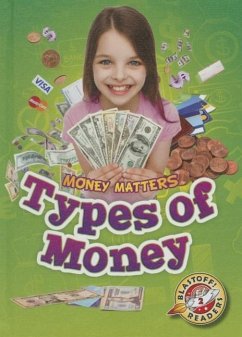 Types of Money - Schuh, Mari C