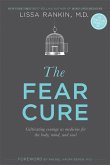 The Fear Cure