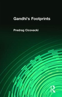 Gandhi's Footprints - Cicovacki, Predrag