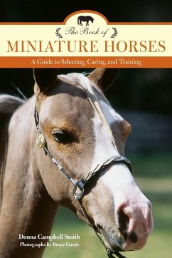 The Book of Miniature Horses - Smith, Donna Campbell