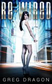 Re-Wired (Wired for Love, #1) (eBook, ePUB) Re-Wired (Wired for Love, #1) (eBook, ePUB)