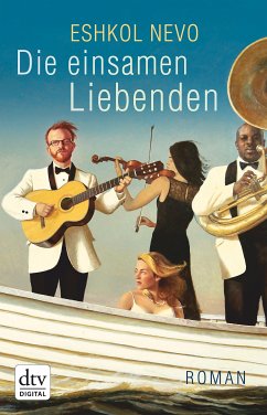 Die einsamen Liebenden (eBook, ePUB) - Nevo, Eshkol