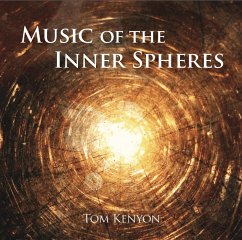 Music of the Inner Spheres - Kenyon, Tom
