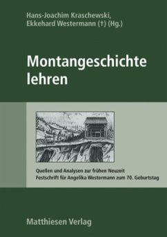 Montangeschichte lehren