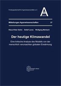 Der heutige Klimawandel - Dahm, Klaus-Peter; Laves, Detlef; Merbach, Wolfgang